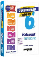 Ankara Yayıncılık 6. Sınıf Matematik Güçlendiren Maarif Modeli Fasiküller Ankara Yayıncılık