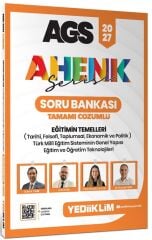 Yediiklim 2027 MEB-AGS Eğitimin Temelleri Soru Bankası Çözümlü Ahenk Serisi - Bülent Tanık, Can Köni Yediiklim Yayınları