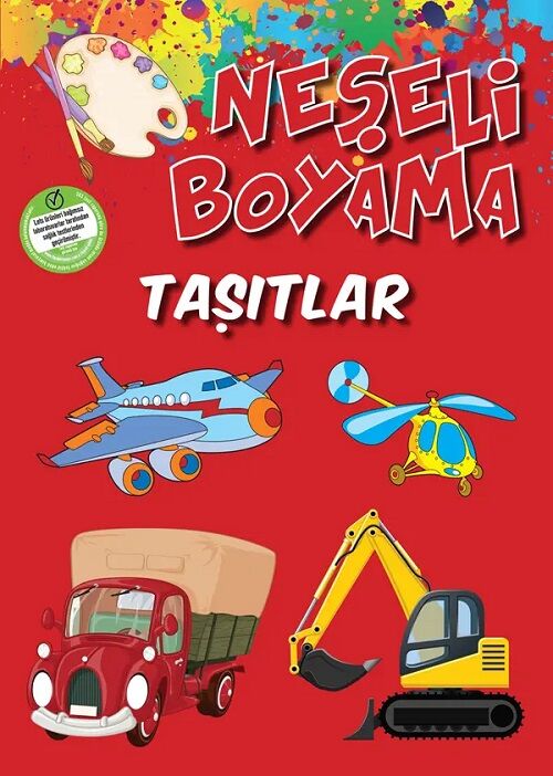 Neşeli Boyama - Taşıtlar Parıltı Yayınları