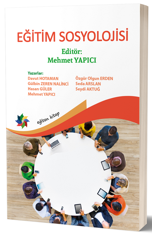 Eğiten Kitap Eğitim Sosyolojisi - Mehmet Yapıcı Eğiten Kitap