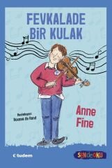 Sen De Oku - Fevkalade Bir Kulak - Anne Fine Tudem Yayınları
