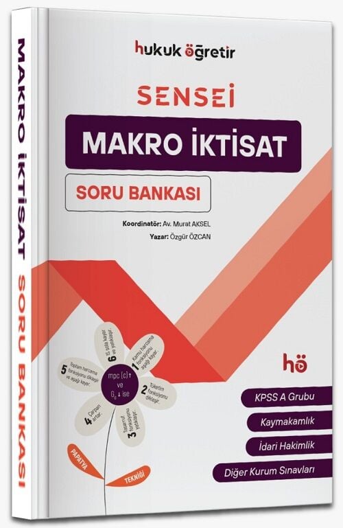 Öğretir SENSEİ Kaymakamlık KPSS Hakimlik Makro İktisat Soru Bankası - Özgür Özcan Öğretir Yayınları