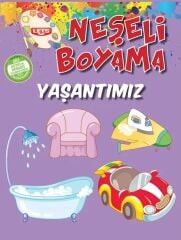 Neşeli Boyama - Yaşantımız Parıltı Yayınları