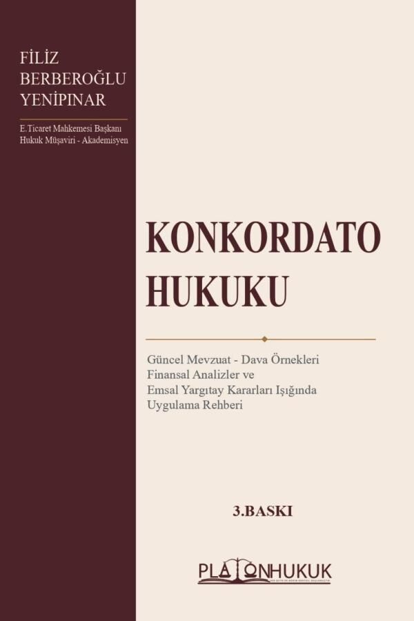 Platon Konkordato Hukuku - Filiz Berberoğlu Yenipınar Platon Hukuk Yayınları