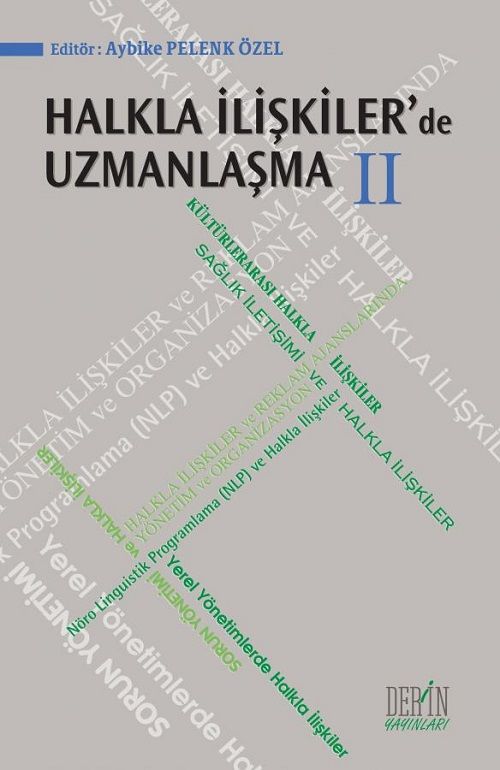Derin Yayınları Halkla İlişkiler'de Uzmanlaşma-2 - Aybike Pelenk Özel Derin Yayınları