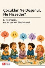 Pegem Çocuklar Ne Düşünür Ne Hisseder - Elif Çetinkaya Pegem Akademi Yayıncılık