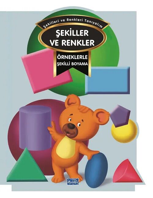 Örneklerle Şekilli Boyama – Renkler Ve Şekiller Parıltı Yayınları
