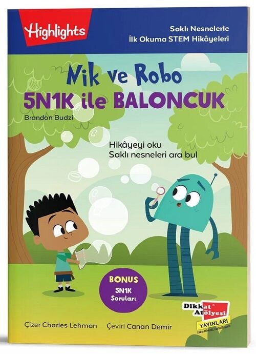 Nik ve Robo 5N1K ile Baloncuk - Brandon Budzi Dikkat Atölyesi Yayınları