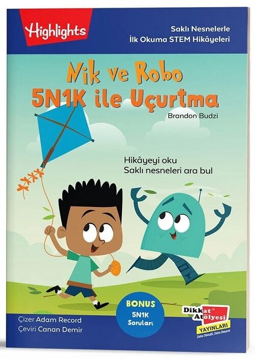 Nik ve Robo 5N1K ile Uçurtma - Brandon Budzi Dikkat Atölyesi Yayınları
