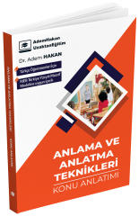 Adem Hakan ÖABT Türkçe Öğretmenliği Anlama ve Anlatma Teknikleri Konu Anlatımı Adem Hakan UZEM