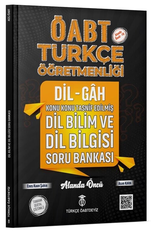 Türkçe ÖABTDEYİZ ÖABT MEB-AGS Türkçe Öğretmenliği Dilgah Dil Bilim ve Dil Bilgisi Soru Bankası - Enes Kaan Şahin, Asım Kara Türkçe ÖABTDEYİZ
