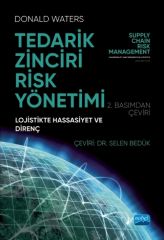 Nobel Tedarik Zinciri Risk Yönetimi, Lojistikte Hassasiyet ve Direnç - Donald Waters Nobel Akademi Yayınları