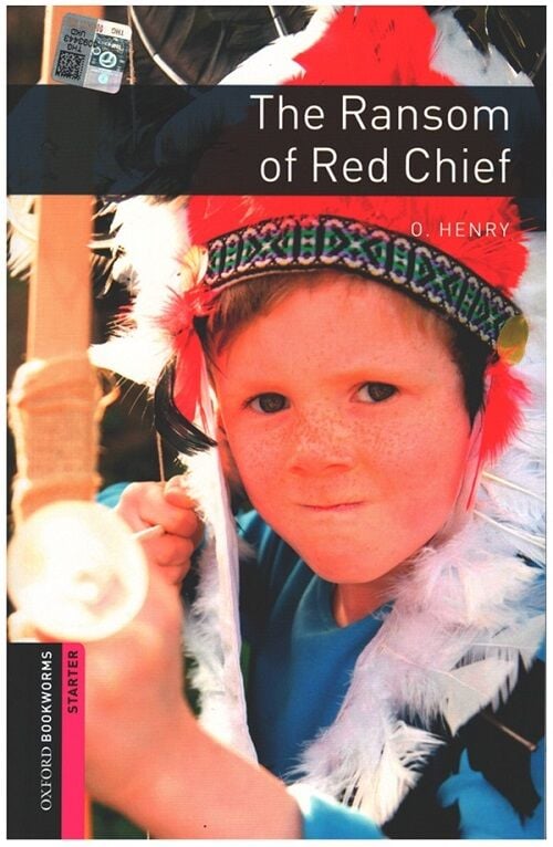 Oxford OBWL Level Starter: The Ransom of Red Chief - Audio Pack - O. Henry Oxford University Press
