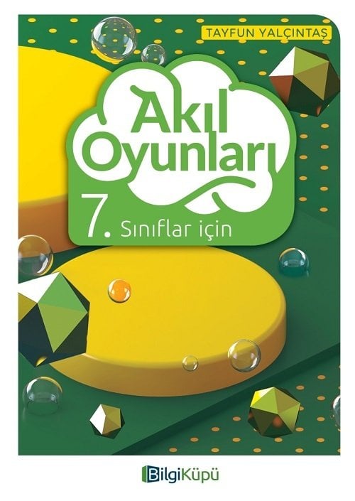 Bilgi Küpü 7. Sınıflar İçin Akıl Oyunları Bilgi Küpü Yayınları