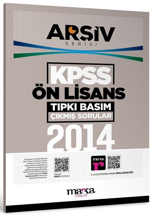 Marka 2014 KPSS Sınavı Ön Lisans Çıkmış Sorular Tıpkı Basım Çözümlü ARŞİV Serisi Marka Yayınları