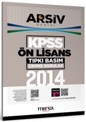 Marka 2014 KPSS Sınavı Ön Lisans Çıkmış Sorular Tıpkı Basım Çözümlü ARŞİV Serisi Marka Yayınları