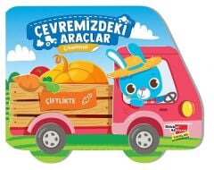 Çevremizdeki Araçlar Çıkartmalı - Çiftlikte Dikkat Atölyesi Yayınları