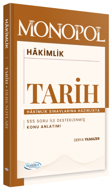 Monopol Hakimlik Tarih Konu Anlatımı - Derya Yılmazer Monopol Yayınları