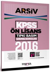 Marka 2016 KPSS Sınavı Ön Lisans Çıkmış Sorular Tıpkı Basım Çözümlü ARŞİV Serisi Marka Yayınları