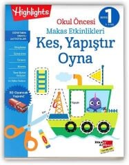 Okul Öncesi 3-6 Yaş Makas Etkinlikleri Kes, Yapıştır, Oyna 1. Seviye Dikkat Atölyesi Yayınları