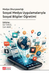 Pegem Medya Okuryazarlığı Sosyal Medya Uygulamalarıyla Sosyal Bilgiler Öğretimi - Gül Tuncel Pegem Akademi Yayıncılık
