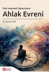 Pegem Özel Yetenekli Öğrencilerin Ahlak Evreni - Yasemin İpek Pegem Akademi Yayıncılık