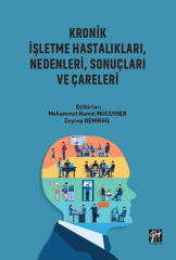 Gazi Kronik İşletme Hastalıkları, Nedenleri, Sonuçları ve Çareleri - Muhammet Hamdi Mücevher, Zeynep Demirgil Gazi Kitabevi