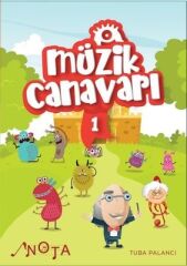 Müzik Canavarı-1 - Tuba Palancı Nota Yayınları