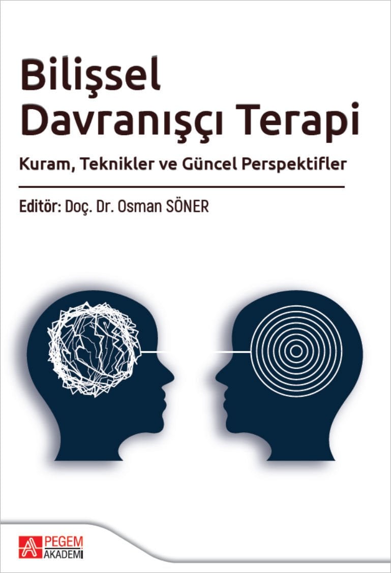 Pegem Bilişsel Davranışcı Terapi - Osman Söner Pegem Akademi Yayıncılık