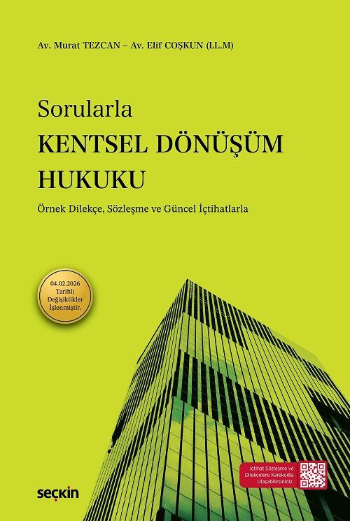 Seçkin Sorularla Kentsel Dönüşüm Hukuku - Murat Tezcan Seçkin Yayınları