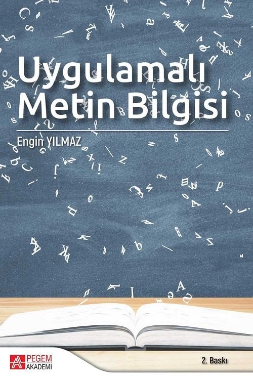 Pegem Uygulamalı Metin Bilgisi Engin Yılmaz Pegem Akademi Yayıncılık