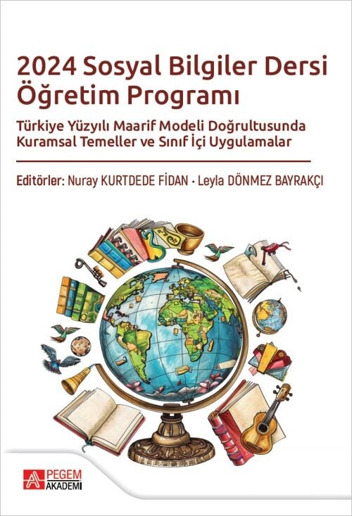 Pegem 2024 Sosyal Bilgiler Dersi Öğretim Programı - Nuray Kurtdede Fidan Pegem Akademi Yayıncılık