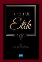 Nobel Turizmde Etik - Atınç Olcay Nobel Akademi Yayınları