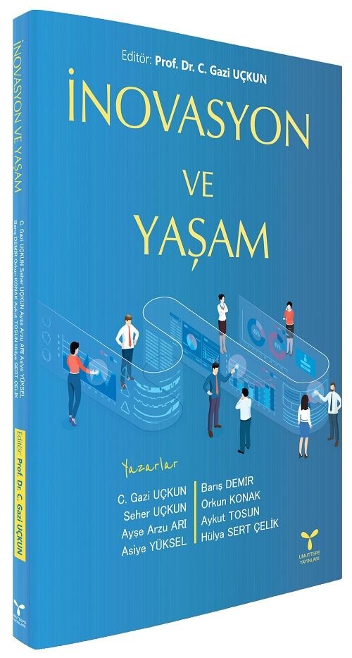 Umuttepe İnovasyon ve Yaşam - Gazi Uçkun Umuttepe Yayınları