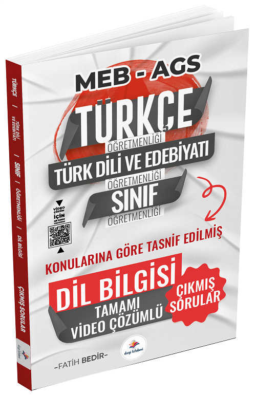 Dizgi Kitap ÖABT MEB-AGS Türkçe-Edebiyat-Sınıf Dil Bilgisi Çıkmış Sorular Son 12 Yıl Konularına Göre Çözümlü - Fatih Bedir Dizgi Kitap Yayınları