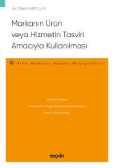 Seçkin Markanın Ürün veya Hizmetin Tasviri Amacıyla Kullanılması - Özlem Kurt Seçkin Yayınları