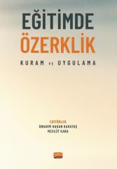 Nobel Eğitimde Özerklik - İbrahim Hakan Karataş, Mevlüt Kara Nobel Bilimsel Eserler