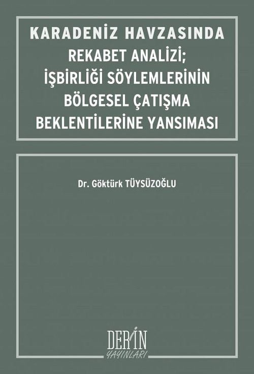 Derin Yayınları Karadeniz Havzasında Rekabet Analizi - Göktürk Tüysüzoğlu Derin Yayınları