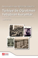 Pegem Türkiyede Öğretmen Yetiştiren Kurumlar - Cemil Öztürk Pegem Akademi Yayıncılık