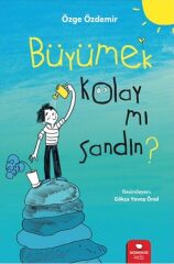 Büyümek Kolay Mı Sandın - Özge Özdemir Redhouse Yayınları