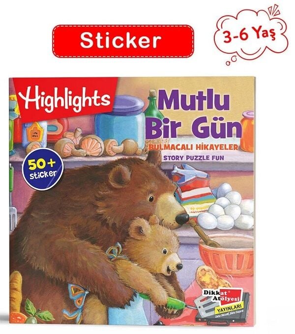 3-6 Yaş Mutlu Bir Gün - Sticker Bulmacalı Hikayeler Dikkat Atölyesi Yayınları