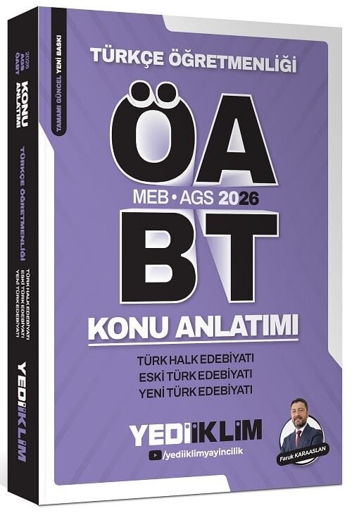 Yediiklim 2026 ÖABT MEB-AGS Türkçe Türk Halk, Eski Türk, Yeni Türk Edebiyatı Konu Anlatımı - Faruk Karaaslan Yediiklim Yayınları