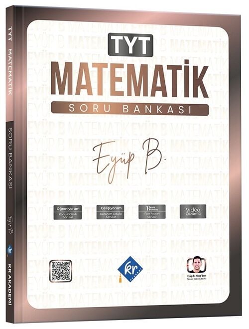 KR Akademi YKS TYT Matematik Soru Bankası - Eyüp Boncuk KR Akademi Yayınları