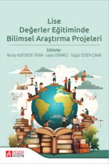Pegem Lise Değerler Eğitiminde Bilimsel Araştırma Projeleri - Nuray Kurtdede Fidan Pegem Akademi Yayıncılık