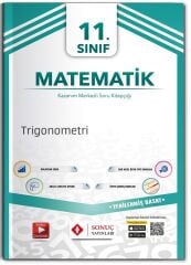 SÜPER FİYAT - Sonuç 11. Sınıf Matematik Trigonometri Soru Bankası Sonuç Yayınları
