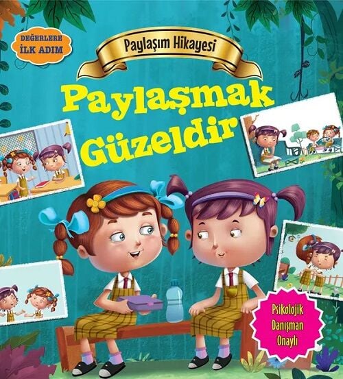 Değerlere İlk Adım - Paylaşmak Güzeldir Parıltı Yayınları