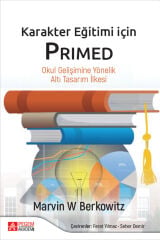 Pegem Karakter Eğitimi İçin PRIMED - Marvin W Berkowitz Pegem Akademi Yayıncılık