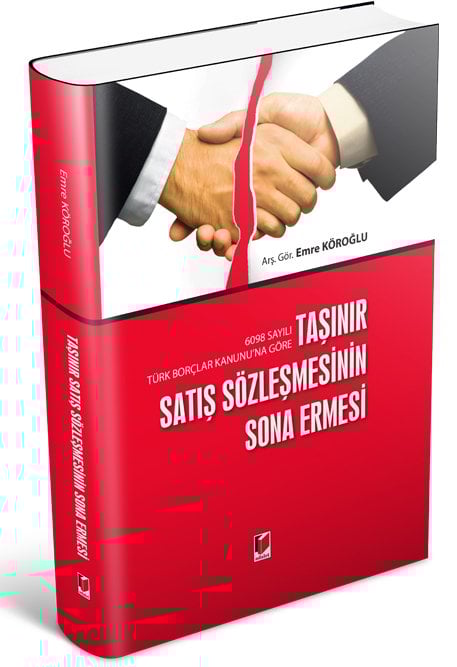 Adalet Taşınır Satış Sözleşmesinin Sona Ermesi - Emre Köroğlu Adalet Yayınevi