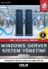 Kodlab Windows Server Sistem Yönetimi 2. Cilt 2. Baskı ​- Mesut Aladağ Kodlab Yayınları