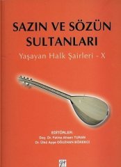 Gazi Kitabevi Sazın ve Sözün Sultanları, Yaşayan Halk Şairleri 10 - Fatma Ahsen Turan Gazi Kitabevi
